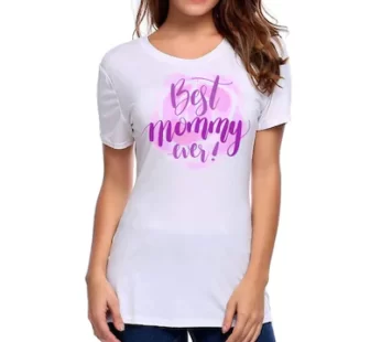 Tshirt For Best Mom