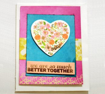 Better Together Greeting Card